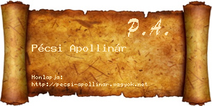Pécsi Apollinár névjegykártya